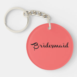 Bridesmaid Black on Lachs Schlüsselanhänger