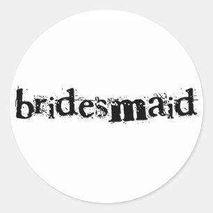 Bridesmaid Black Text Runder Aufkleber
