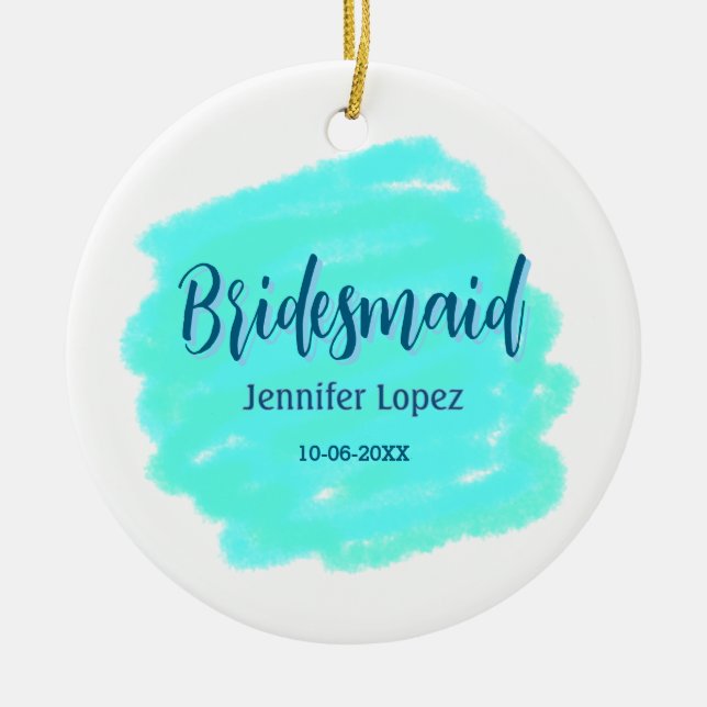 Bridesmaid blau grün Aquarellfarbe Name Datum ange Keramik Ornament (Vorne)