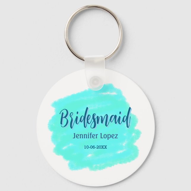 Bridesmaid blau grün Aquarellfarbe Name Datum ange Schlüsselanhänger (Vorderseite)