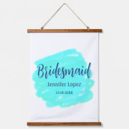 Bridesmaid blau grün Aquarellfarbe Name Datum ange Wandteppich Mit Holzrahmen
