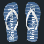 Bridesmaid Blau oder ein beliebiges Farbstreifenmu Flip Flops<br><div class="desc">Hochzeitsblauer Streifen Muster - Ändern Sie die Farbe,  indem Sie auf Anpassen klicken. Und sagen Sie alles,  was Sie gewollt haben. Machen Sie diese eine Art Flip Flops,  die Ihre Nachricht auf ihnen haben. Sei das Gerede vom Strand!</div>