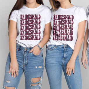 Bridesmaid Burgundy Custom Matching Brautparty T-Shirt