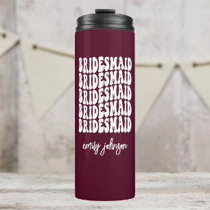Bridesmaid Burgundy Pink Retro Custom Bachelorette Thermosbecher