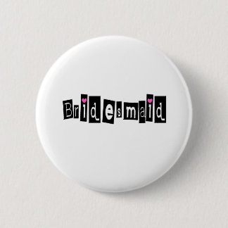 Bridesmaid Button