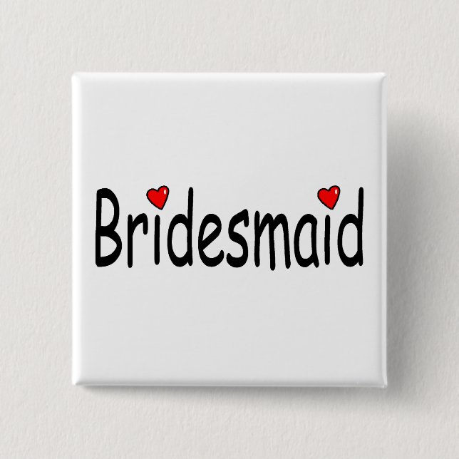 Bridesmaid Button (Vorderseite)