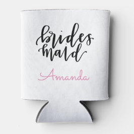 Bridesmaid Can Cooler - Personalisieren Sie den Na Dosenkühler