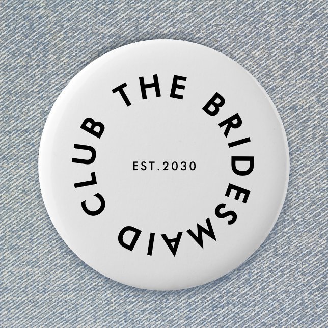 Bridesmaid Club Bachelorette Button (Von Creator hochgeladen)