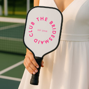 Bridesmaid Club Bachelorette Pickleball Schläger