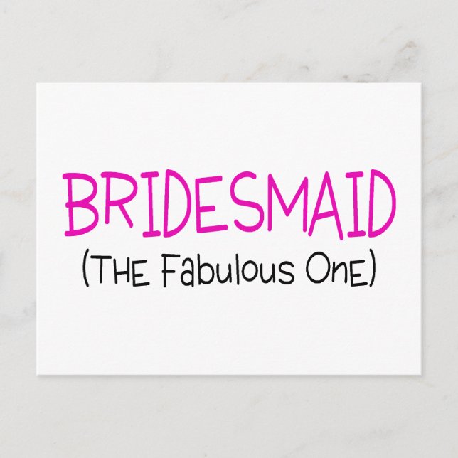Bridesmaid das fabelhafte postkarte (Vorderseite)