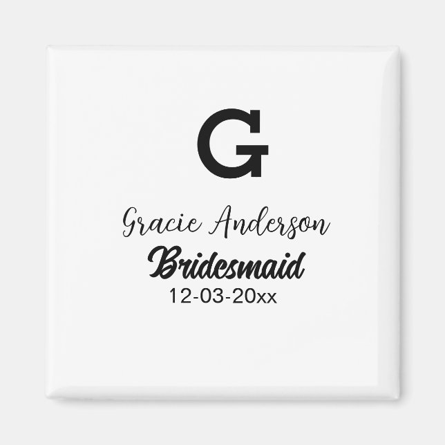 Bridesmaid fügen Name monogramm einfach minimalmod Magnet (Vorne)