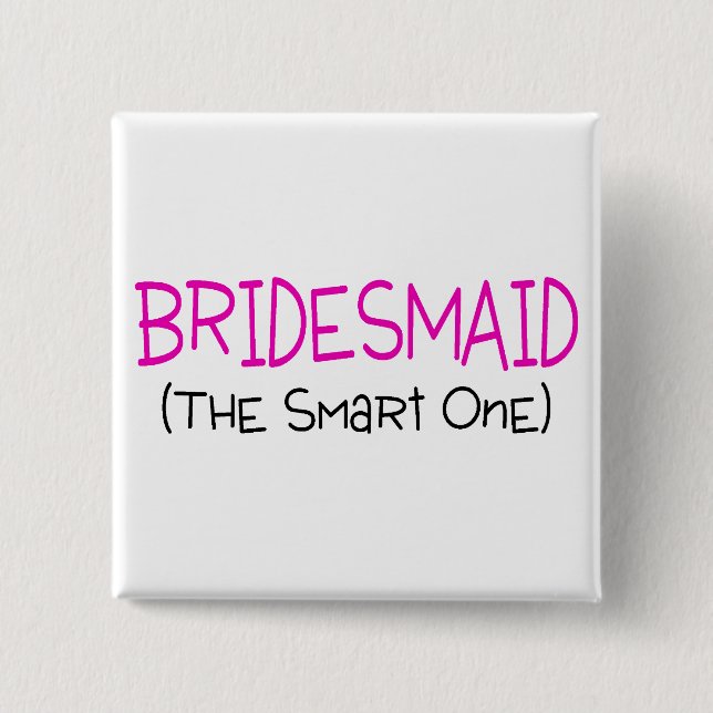 Bridesmaid für das intelligente button (Vorderseite)