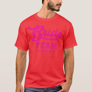 Bridesmaid für Junggeselinnen-Abschied BRIDE TEAM T-Shirt