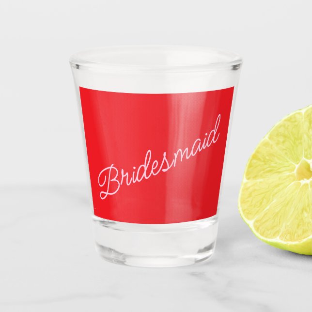 Bridesmaid Gift Red Pink Brautparty Danke Schnapsglas (Vorderseite)