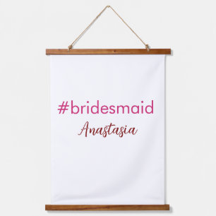 Bridesmaid Hashtag hellrosa fügen Name Brautstamm Wandteppich Mit Holzrahmen