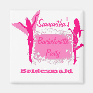 Bridesmaid Junggeselinnen-Abschied Magnet