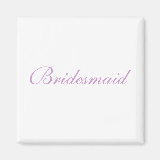Bridesmaid Magnet