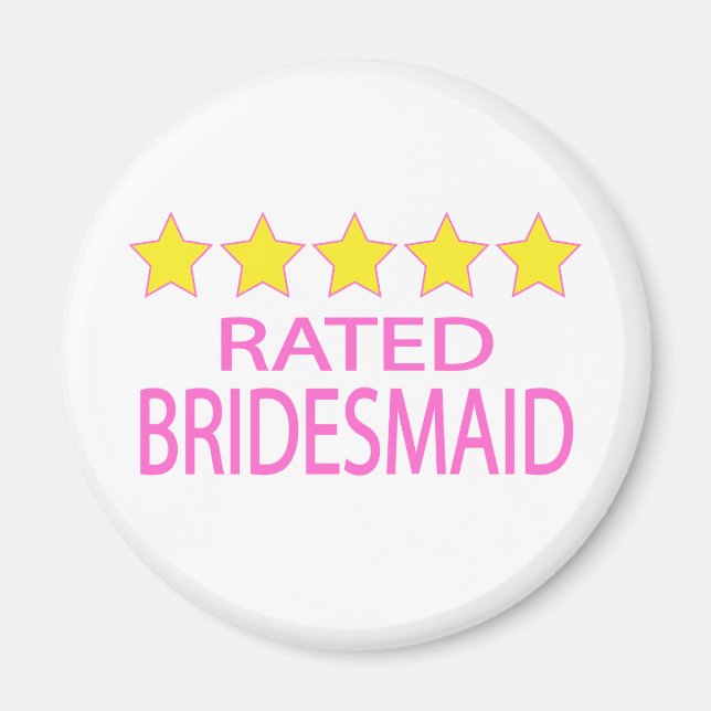 Bridesmaid mit fünf Sternen Magnet (Vorne)