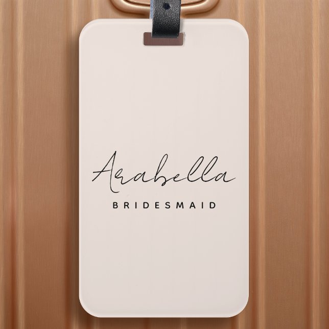 Bridesmaid | Modernes Minimalistisches Script Rosa Gepäckanhänger (Von Creator hochgeladen)