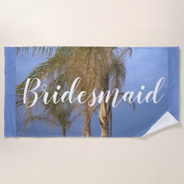Bridesmaid Palm Trees Beach Handtuch