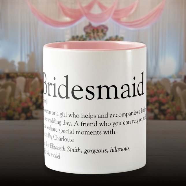 Bridesmaid Personalisiert Definition Favor Zweifarbige Tasse (Bridesmaid Personalized Definition Favor Two-Tone Coffee Mug)