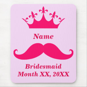 Bridesmaid Pink Mustache Mousepad