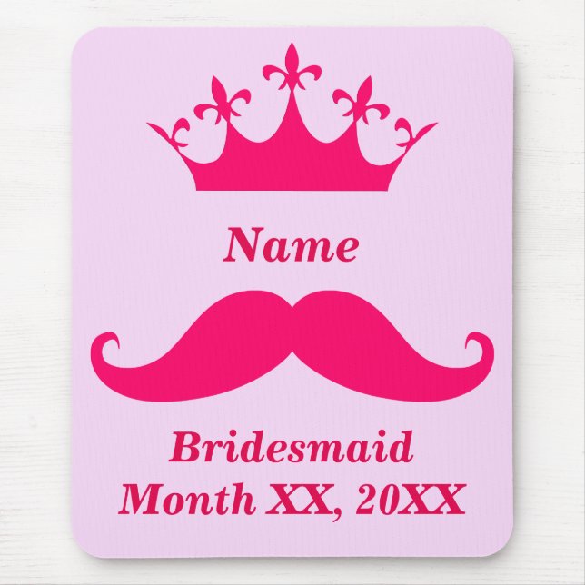 Bridesmaid Pink Mustache Mousepad (Vorne)