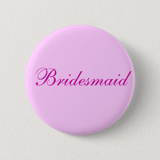Bridesmaid Pink-Taste Button