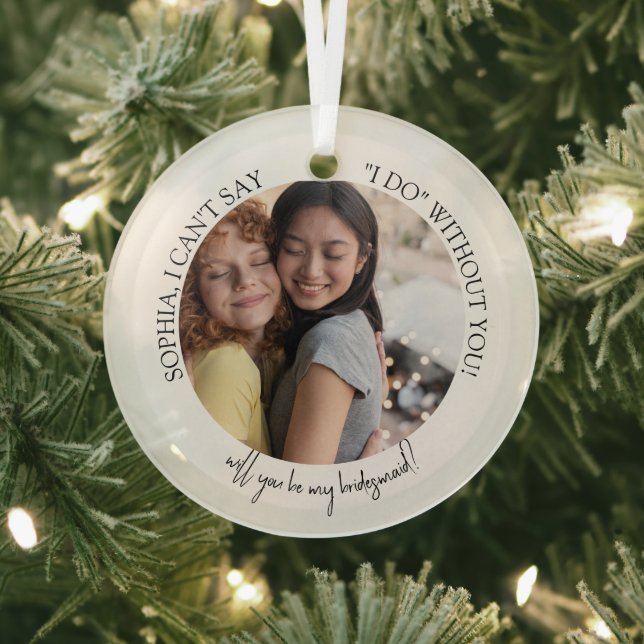 Bridesmaid proposal Christmas Photo Ornament Aus Glas (InSitu)
