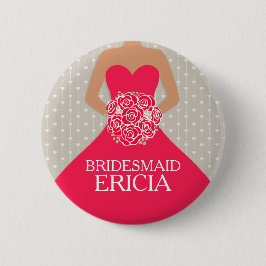 Bridesmaid rotes Kleid mit dem Namen Hochzeitsknöp Button