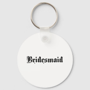 Bridesmaid Schlüsselanhänger