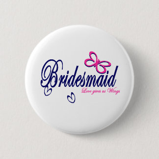 Bridesmaid/Schmetterling Button
