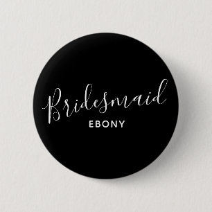 Bridesmaid schwarz mit weißem Text Hochzeitsknopf Button