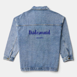 Bridesmaid Script Navy Blue Text Name Template Jeansjacke