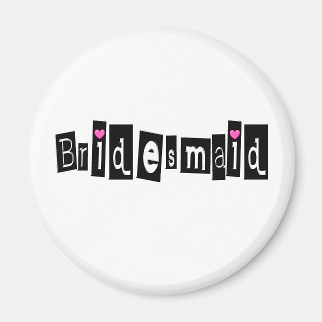 Bridesmaid (Sq Blk) Magnet (Vorne)