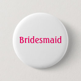 Bridesmaid-Taste Button