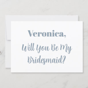 Bridesmaid Vorschlag Dusty Blue Name Simple Weddin Einladung