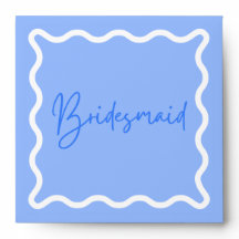 Bridesmaid-Vorschlag Wavy Modern