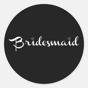 Bridesmaid White auf Black Runder Aufkleber