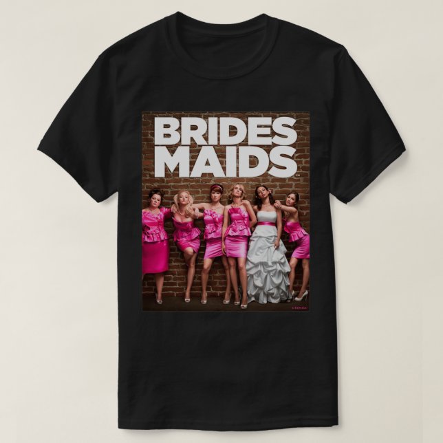Bridesmaids Cast T-Shirt (Design vorne)
