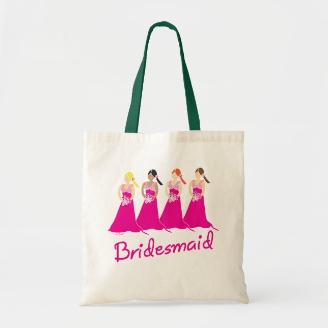 Bridesmaier Tote Bag Pink Design Tragetasche (Vorne)