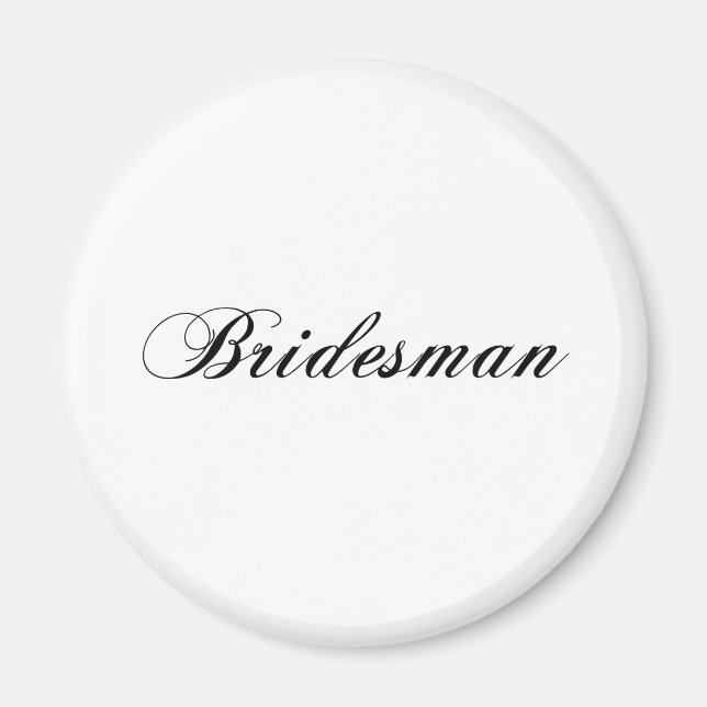 Bridesman Magnet (Vorne)