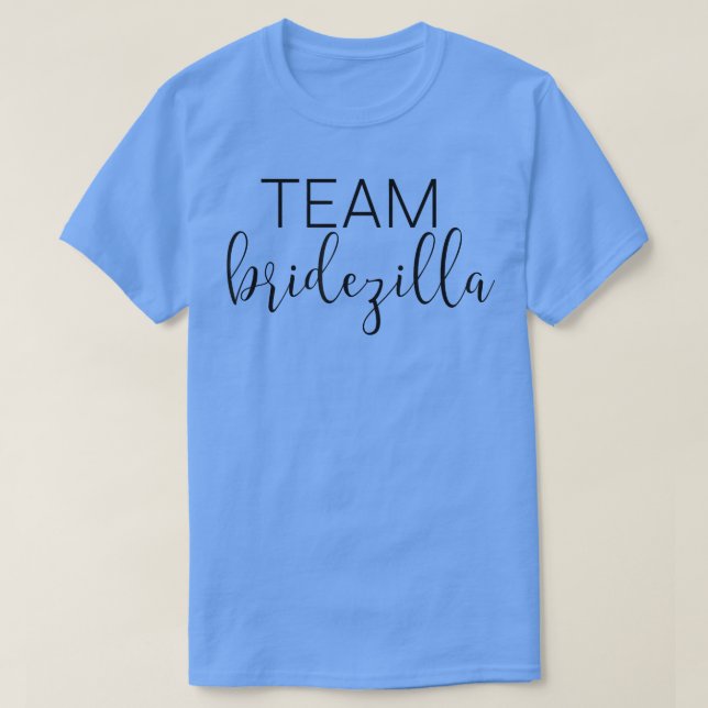 Bridezilla Funny Junggeselinnen-Abschied & Bride & T-Shirt (Design vorne)