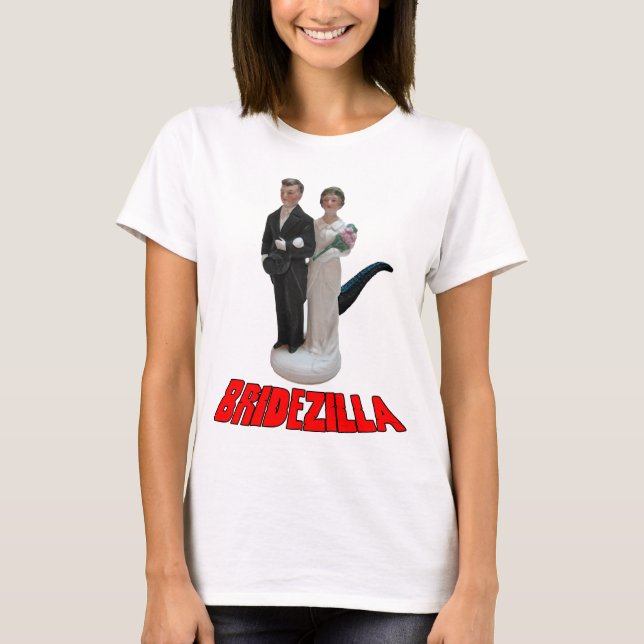 Bridezilla Funny Wedding T - Shirt oder Hat (Vorderseite)