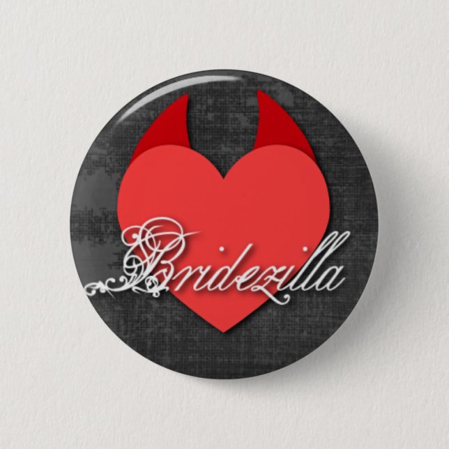 Bridezilla Knopf Button (Vorderseite)