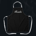 Bridge Black and White Script Cooking Schürze<br><div class="desc">Zeigen Sie Ihren Stil beim Kochen für den neuen Bräutigam mit dieser Bride Black and White Script Cooking Schürze. Der Text ist weißes Skript "Bride" zentriert auf der Vorderseite der schwarzen Schürze.  Tolle Geschenkidee für Brautparty,  Junggeselinnen-Abschied und Flitterwochen. Erhältlich in verschiedenen Farben.</div>