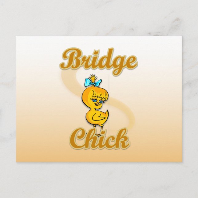 Bridge Chick Postkarte (Vorderseite)