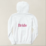 Bridge Custom bestickte Jacket bestickt Hoodie Bestickter Hoodie<br><div class="desc">Die Braut kann bei coolem Wetter stilvoll sein,  mit dieser weißen Zip-Kapuze. Rosa bestickter Text hat den Namen,  auf der Vorderseite verlassen Brust Bereich,  und liest Bride,  auf der Rückseite. Personalisieren Sie den Namen. Gut für die Flitterwochen.</div>