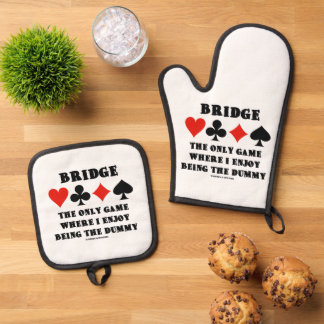 Bridge das einzige Spiel, in dem ich gerne die Dum Ofenhandschuh & Topflappen-Set