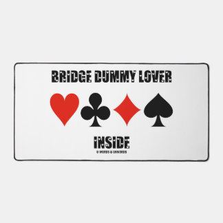 Bridge Dummy Lover Inside Four Card Anzugs Spaß Schreibtischunterlage